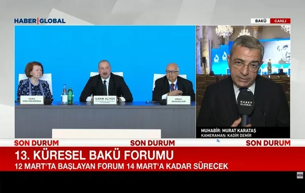 "Haber Global" XIII Qlobal Bakı Forumunun ikinci günündən süjet hazırladı - VİDEO
