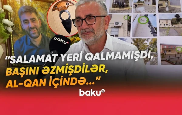"Təzə evlənmişdi, ailəmiz məhv oldu" - Tələbə dostunun toyuna gedən İlkinin müəmmalı sonu - VİDEO