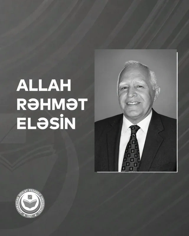 Keçmiş prorektor VƏFAT ETDİ - FOTO