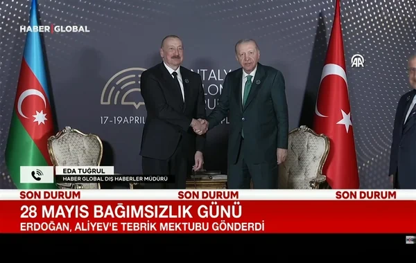 "Haber Global": Rəcəb Tayyib Ərdoğandan İlham Əliyevə qardaşlıq mesajı - VİDEO