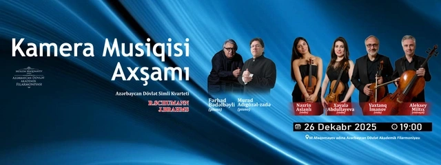 Həftə ərzində Bakıda hansı mədəni tədbirlər olacaq? - AFİŞA
