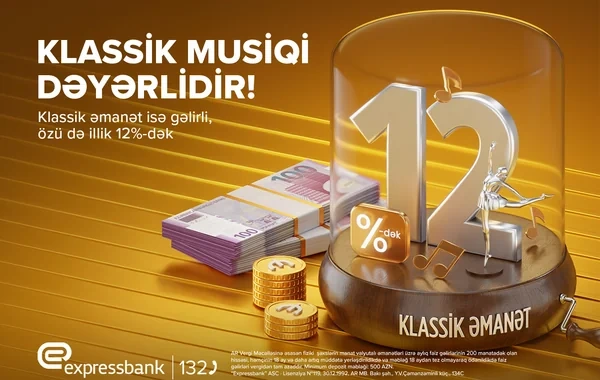 Bu bank pulunuza illik 12% gəlir təklif edir