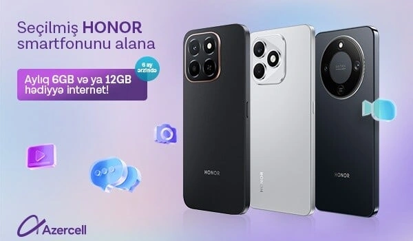 “Azercell”dən HONOR smartfonlarına xüsusi kampaniya