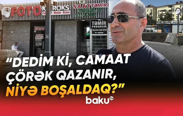 "Onminlərlə manat vəsait qoymuşuq, iki aydır işləyə bilmirik" - Nərimanovda ərazi niyə hasara alınıb? - VİDEO