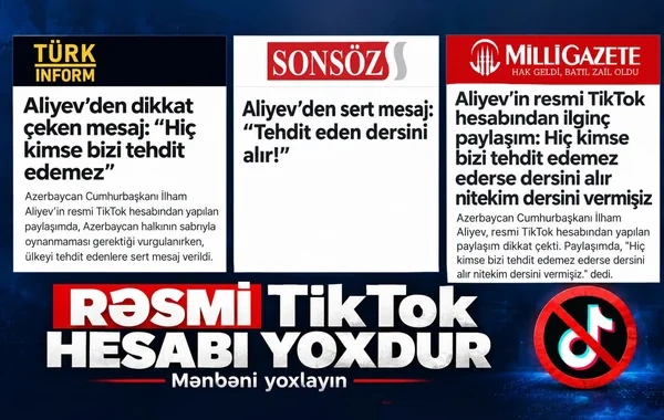 "TikTok" montajından siyasi mesaj düzəldənlər: Türkiyə mediasına məsuliyyət çağırışı