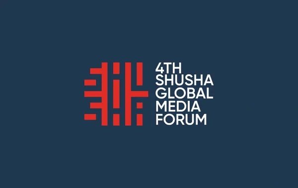 IV Şuşa Qlobal Media Forumu keçiriləcək
