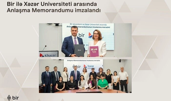 Bir və Xəzər Universiteti memorandum imzaladı